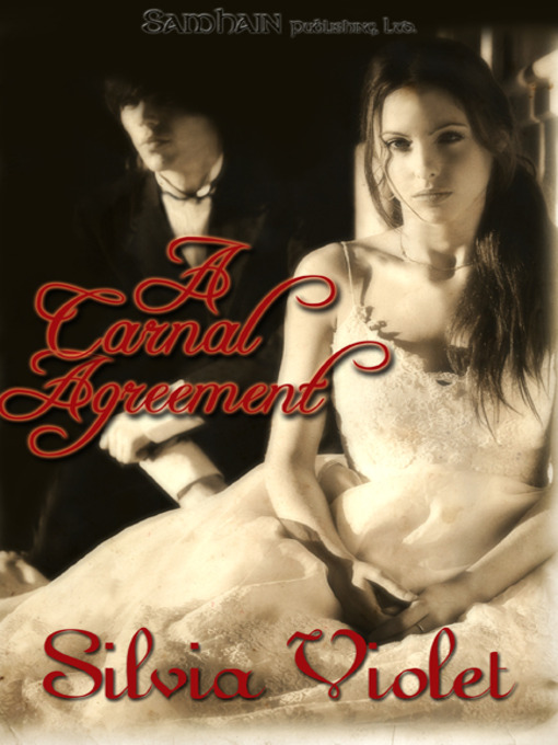 Title details for A Carnal Agreement by Silvia Violet - Available